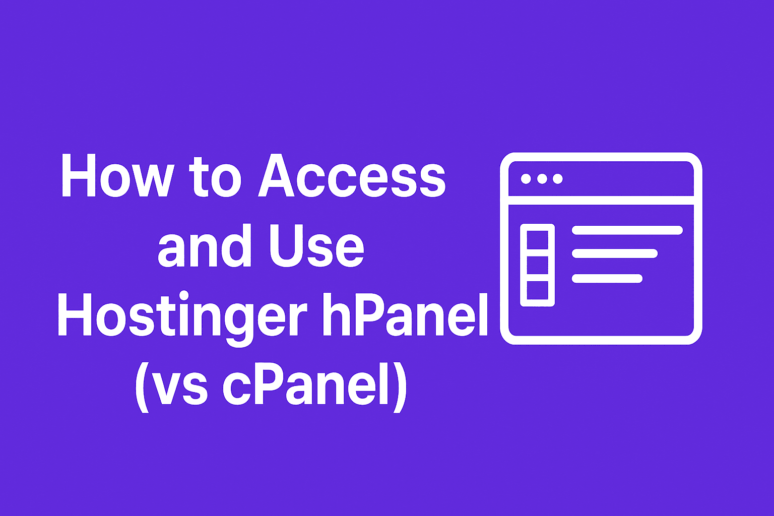 Hostinger hPanel vs cPanel